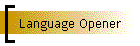 Language Opener